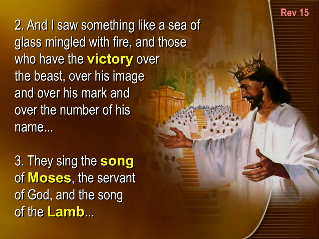 victory in christ, song of moses and lamb